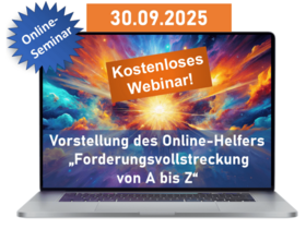 Vorstellung Forderungsvollstreckung von A-Z - Kostenloses Onlineseminar