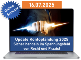 Update Kontopfändung 2025 – Sicher handeln im Spannungsfeld von Recht und Praxis