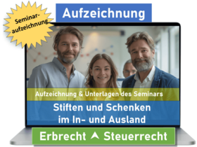 Stiften und Schenken im In- und Ausland Teil I - Rechtliche Rahmenbedingungen