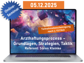 Arzthaftungsprozess – Grundlagen, Strategien, Taktik