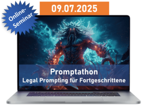 Promptathon - Legal Prompting für Fortgeschrittene