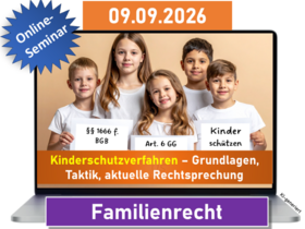 Kinderschutzverfahren – Grundlagen, Taktik, aktuelle Rechtsprechung
