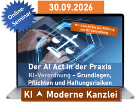 Die KI-Verordnung (AI Act) in der Praxis - Grundlagen, Pflichten und Haftungsrisiken