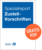 Spezialreport Zustellvorschriften